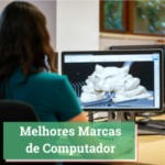 Melhores Marcas de Computador