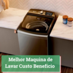 Melhor Maquina de Lavar Custo Beneficio