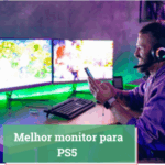 Melhor monitor para PS5